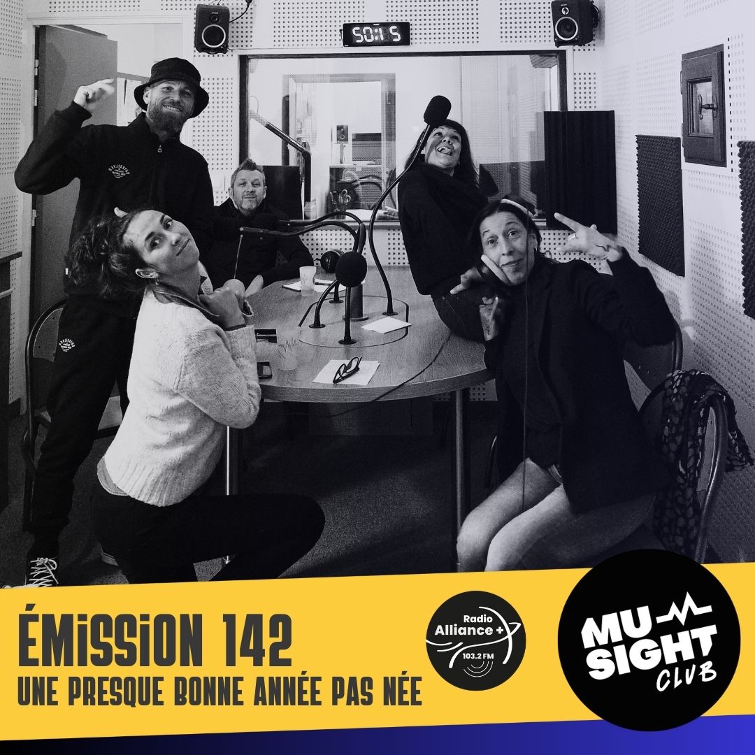 Emission 142 - Une presque bonne année pas née